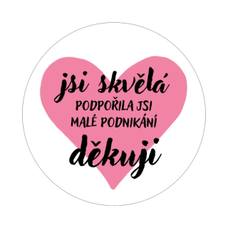Samolepky "jsi skvělá", kruh 4cm (arch 20ks)